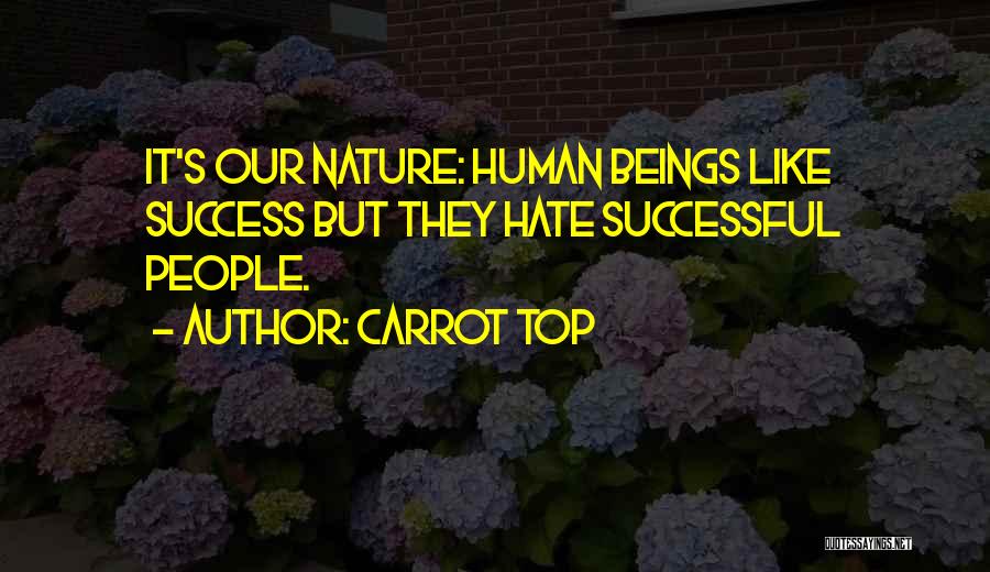 Carrot Top Quotes 1447695