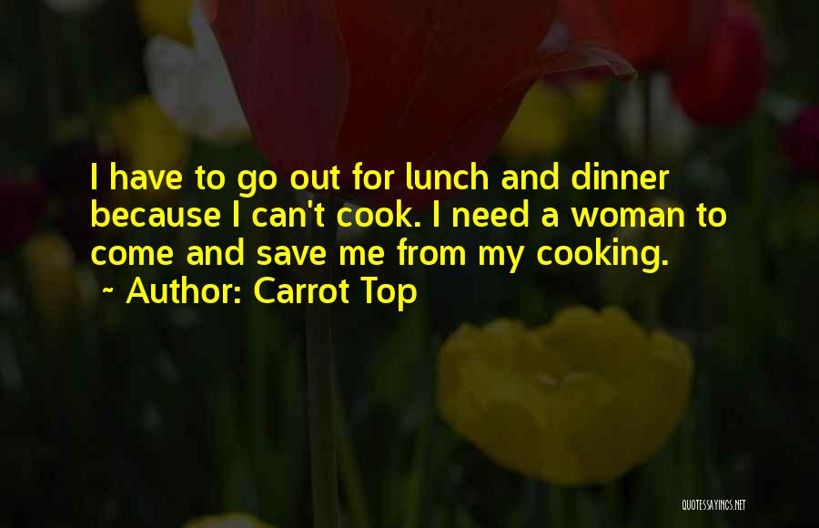 Carrot Top Quotes 1884819