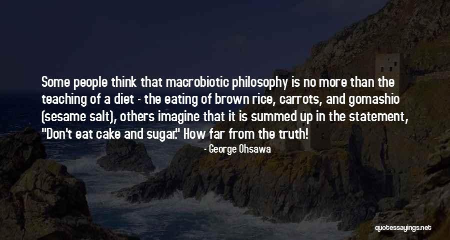 Carrots Cake Quotes By George Ohsawa Carrots Cake Quotes By George Ohsawa