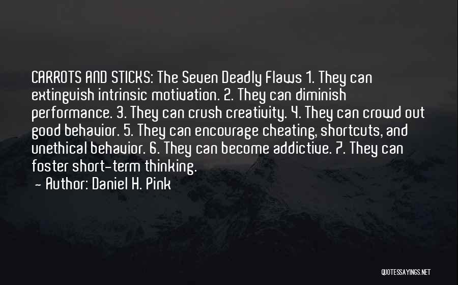 Carrots Quotes By Daniel H. Pink