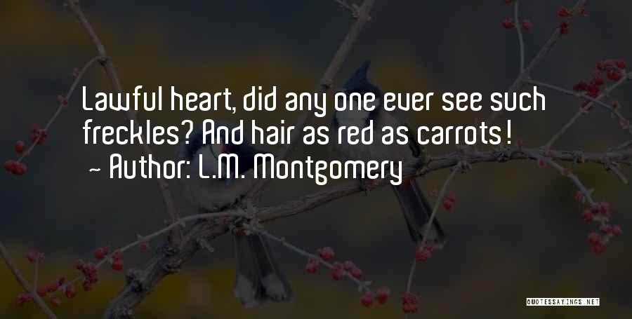 Carrots Quotes By L.M. Montgomery
