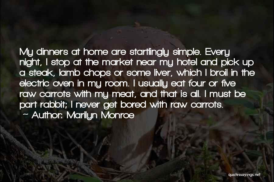 Carrots Quotes By Marilyn Monroe