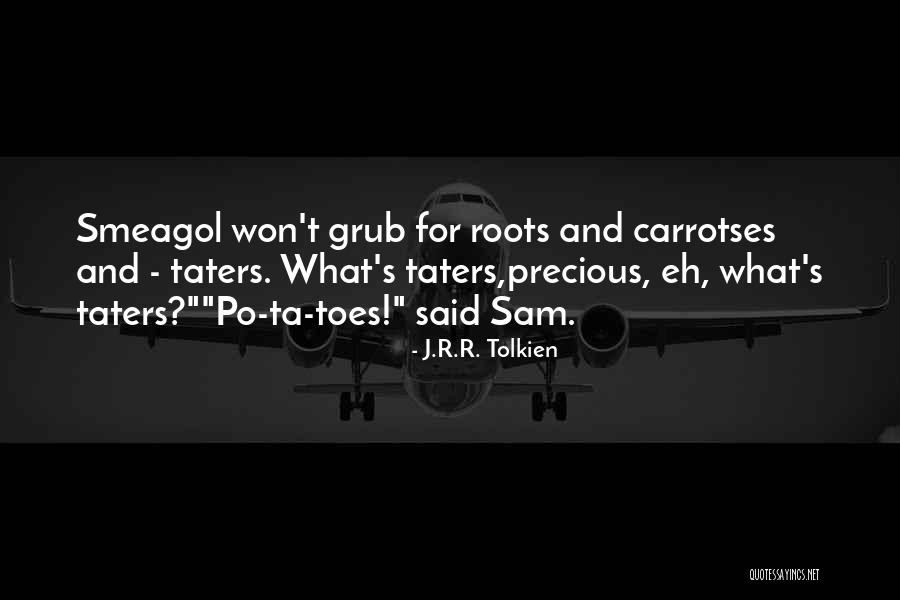 Carrotses Quotes By J.R.R. Tolkien Carrotses Quotes By J.R.R. Tolkien