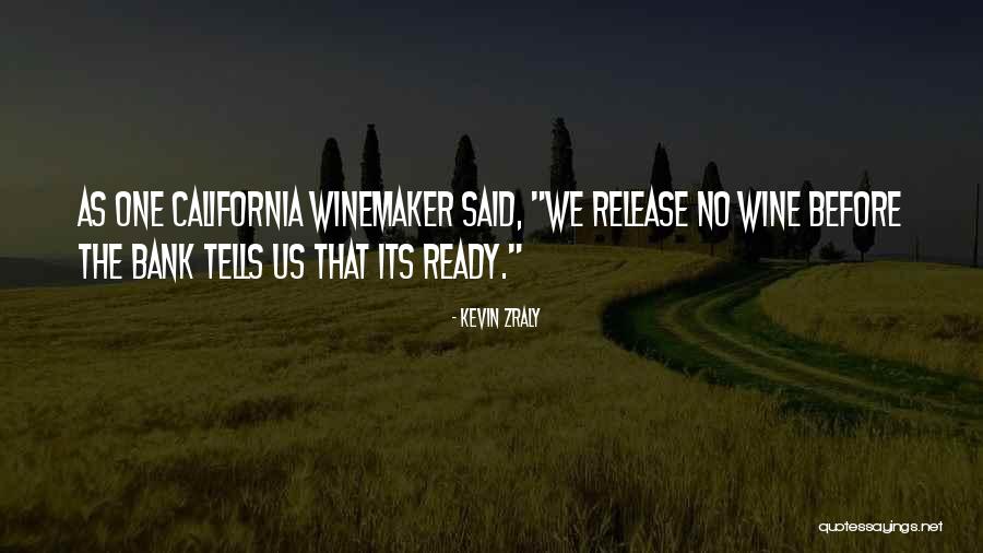 Carrozzini Per Neonati Quotes By Kevin Zraly Carrozzini Per Neonati Quotes By Kevin Zraly