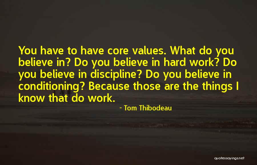 Carruagem Vitoriana Quotes By Tom Thibodeau Carruagem Vitoriana Quotes By Tom Thibodeau
