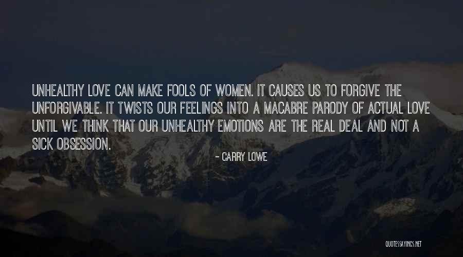 Carry Lowe Quotes 1622166 Carry Lowe Quotes 1622166