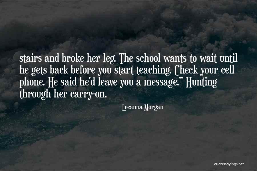 Carry On Back Quotes By Leeanna Morgan Carry On Back Quotes By Leeanna Morgan