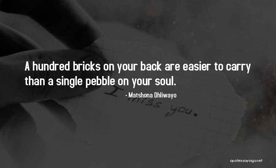 Carry On Back Quotes By Matshona Dhliwayo Carry On Back Quotes By Matshona Dhliwayo