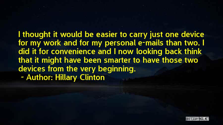 Carry On Convenience Quotes By Hillary Clinton