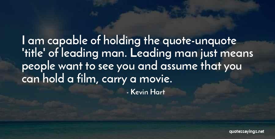 Carry On Movie Quotes By Kevin Hart