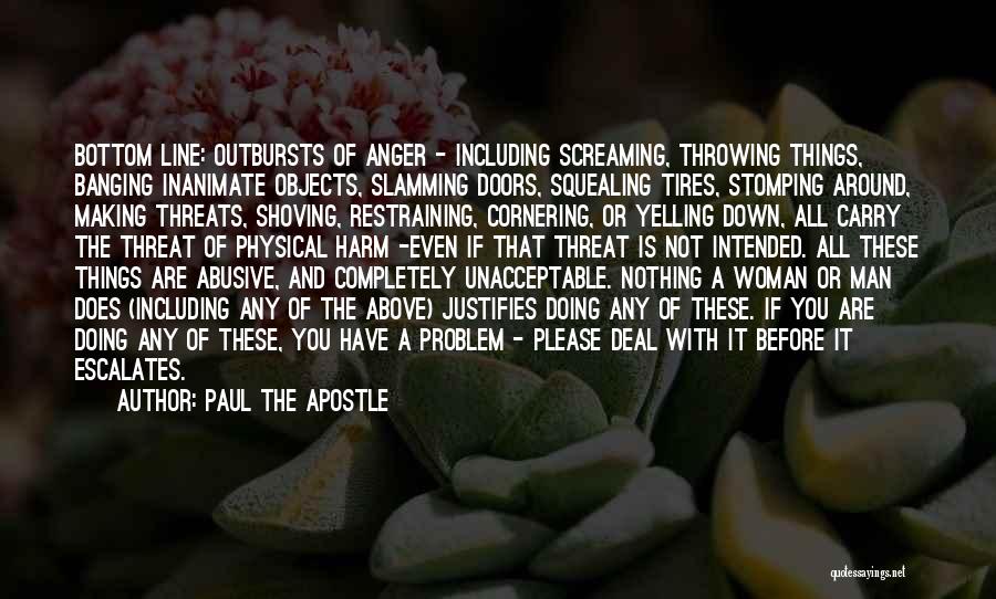 Carry On Screaming Quotes By Paul The Apostle