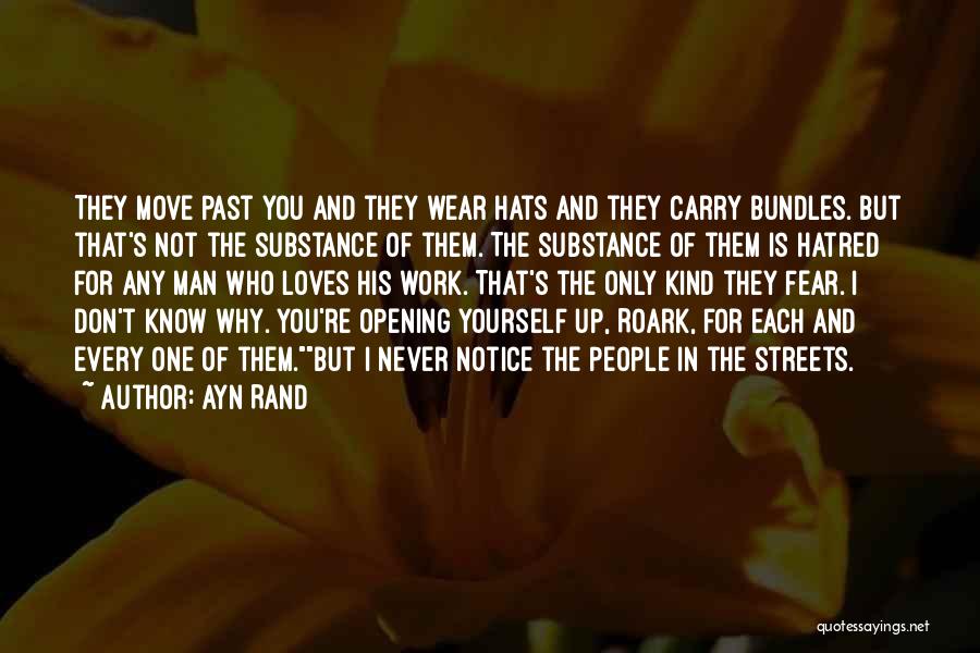 Carry Yourself Quotes By Ayn Rand