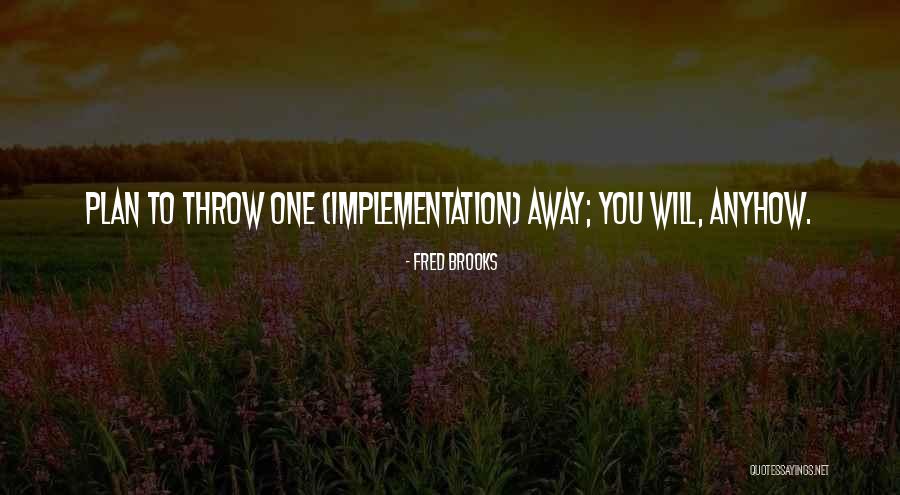 Carryduff Quotes By Fred Brooks Carryduff Quotes By Fred Brooks