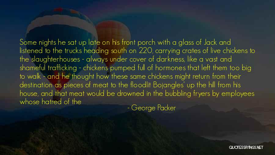 Carrying A Burden Quotes By George Packer Carrying A Burden Quotes By George Packer