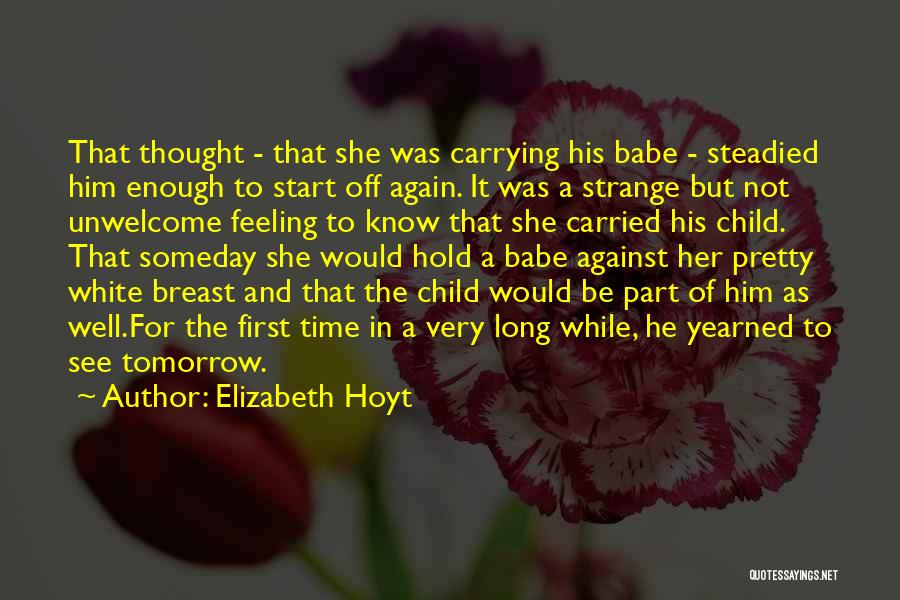 Carrying A Child Quotes By Elizabeth Hoyt