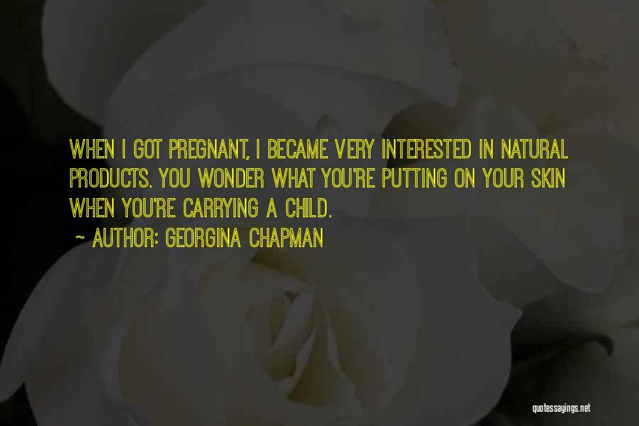 Carrying A Child Quotes By Georgina Chapman