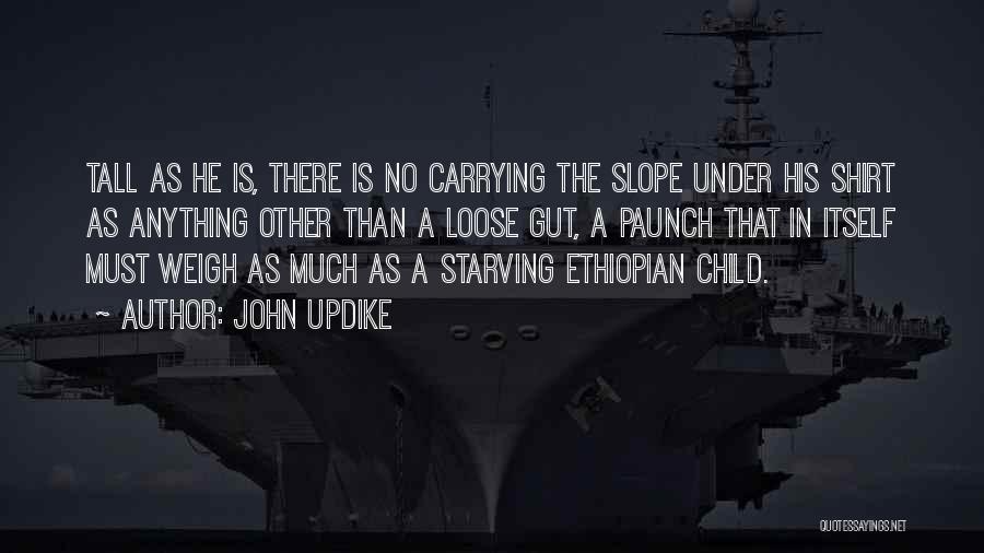 Carrying A Child Quotes By John Updike