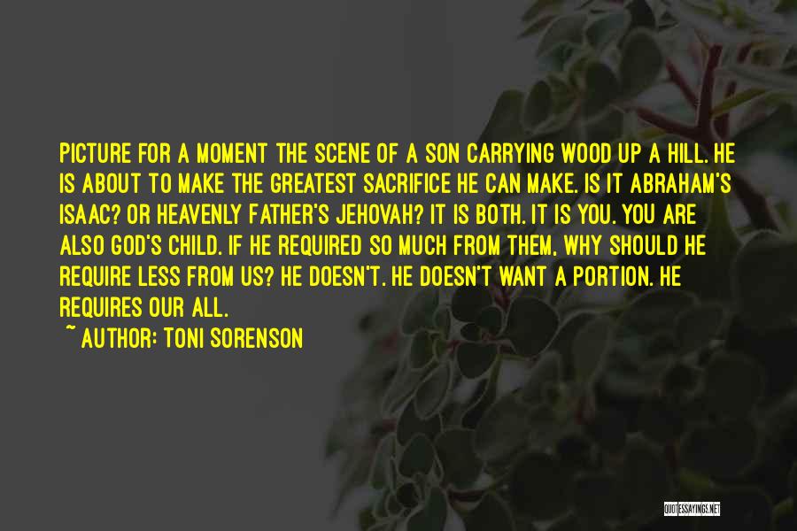 Carrying A Child Quotes By Toni Sorenson