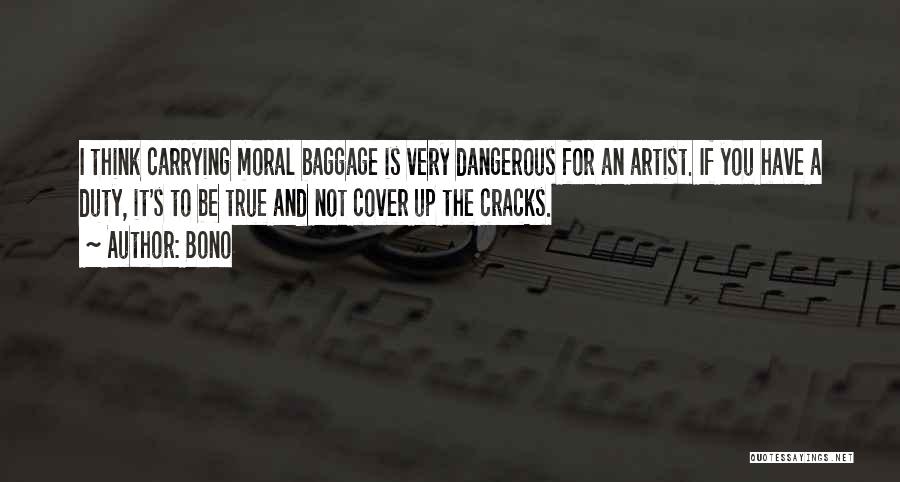 Carrying Baggage Quotes By Bono