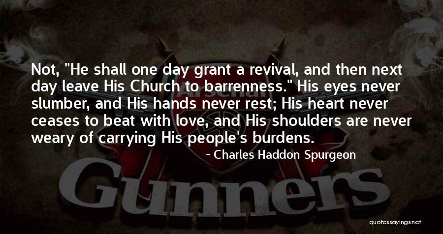 Carrying Burdens On Your Shoulders Quotes By Charles Haddon Spurgeon Carrying Burdens On Your Shoulders Quotes By Charles Haddon Spurgeon