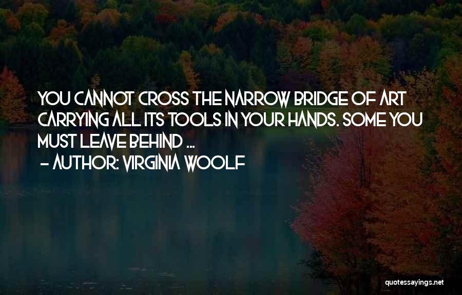 Carrying Cross Quotes By Virginia Woolf