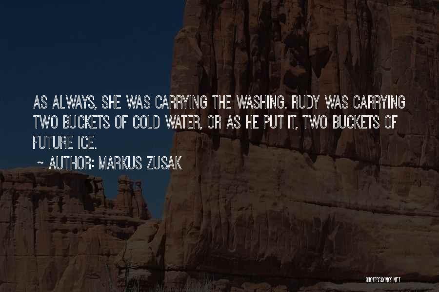 Carrying Each Other Quotes By Markus Zusak