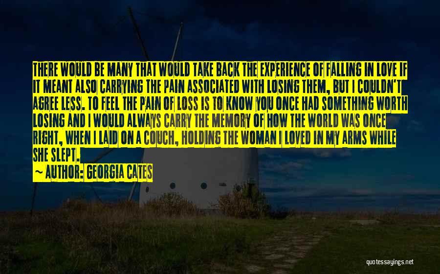Carrying Pain Quotes By Georgia Cates