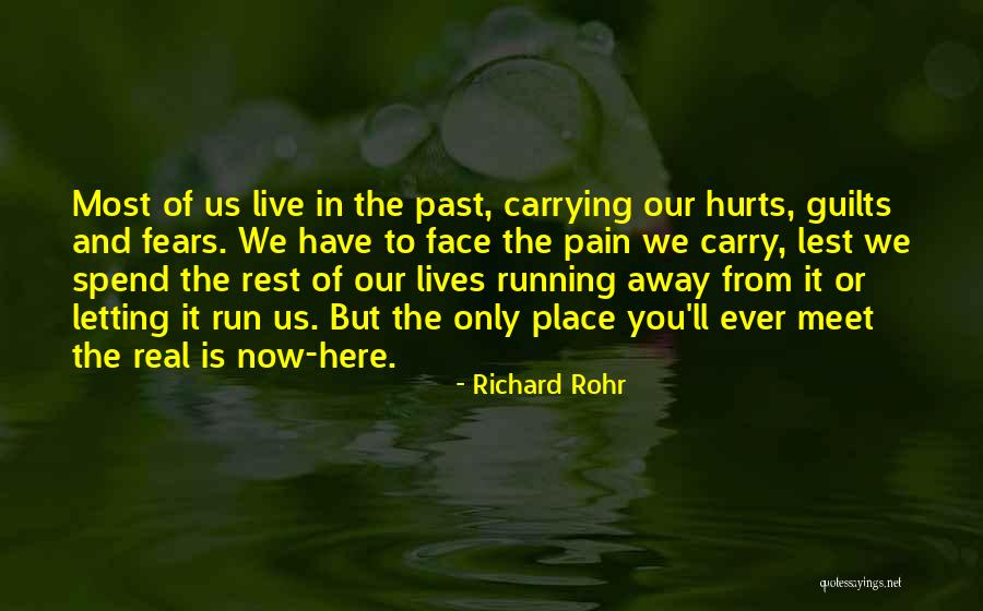 Carrying Pain Quotes By Richard Rohr