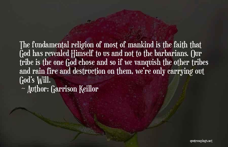 Carrying The Fire Quotes By Garrison Keillor