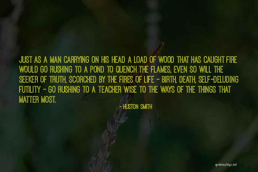 Carrying The Load Quotes By Huston Smith Carrying The Load Quotes By Huston Smith