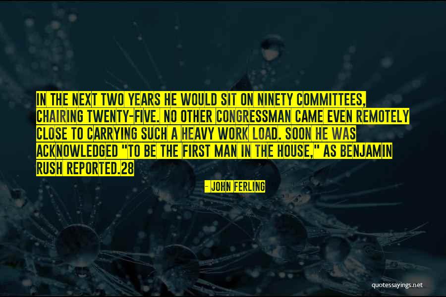 Carrying The Load Quotes By John Ferling Carrying The Load Quotes By John Ferling