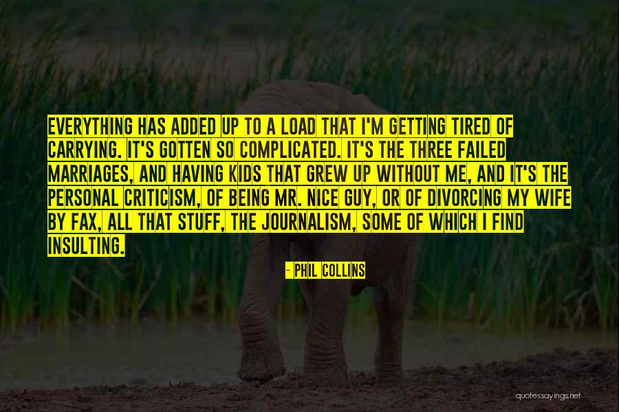 Carrying The Load Quotes By Phil Collins Carrying The Load Quotes By Phil Collins