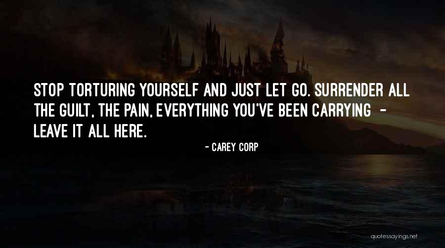 Carrying Yourself Quotes By Carey Corp