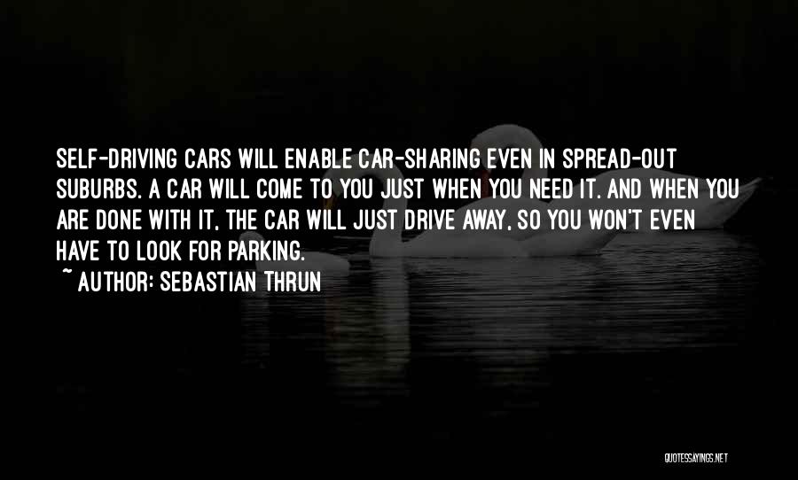 Cars And Driving Quotes By Sebastian Thrun