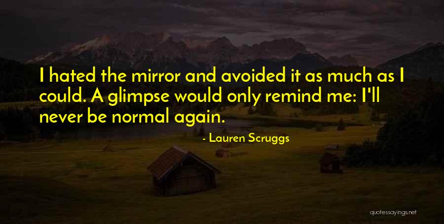 Carsington Trout Quotes By Lauren Scruggs Carsington Trout Quotes By Lauren Scruggs