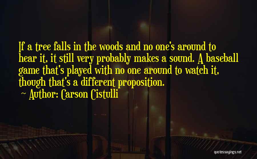 Carson Cistulli Quotes 2050249