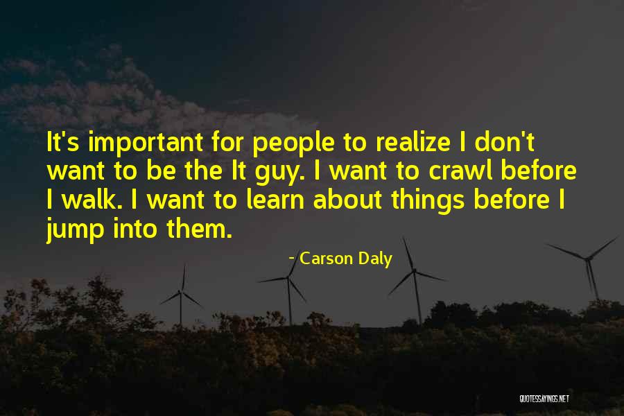 Carson Daly Quotes 2229178