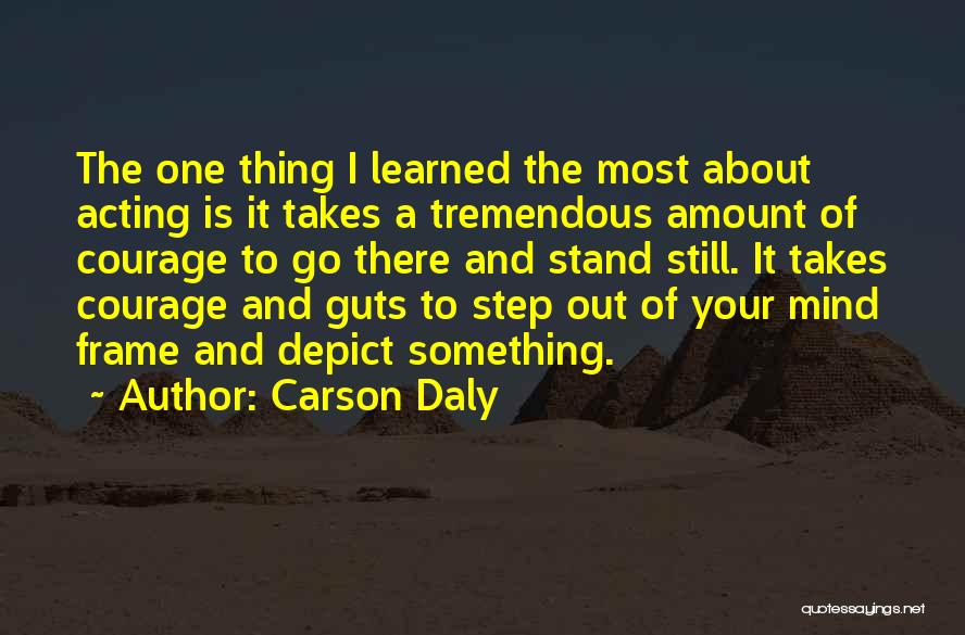 Carson Daly Quotes 685858