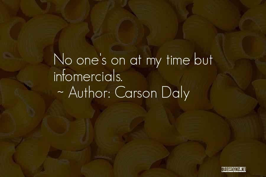 Carson Daly Quotes 745349