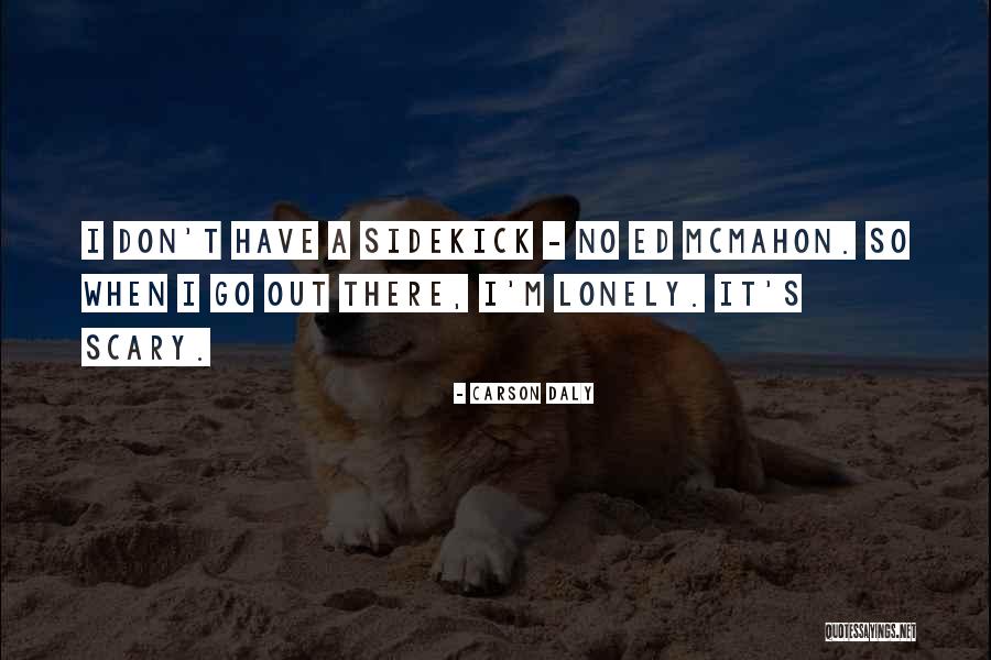 Carson Daly Quotes 955997 Carson Daly Quotes 955997