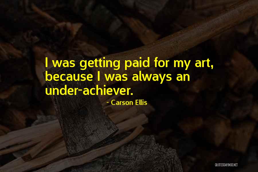 Carson Ellis Quotes 1618689