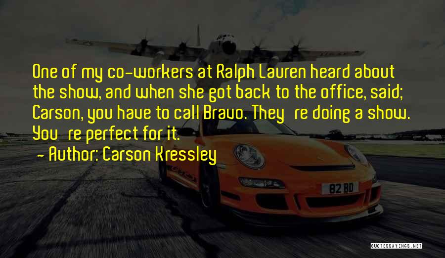 Carson Kressley Quotes 1817293
