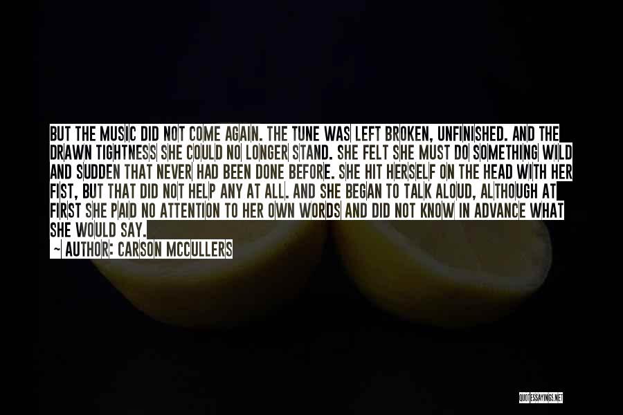 Carson McCullers Quotes 1040101