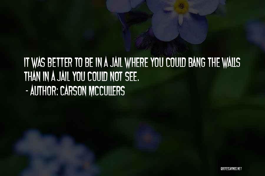Carson McCullers Quotes 391519
