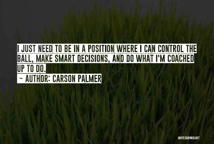 Carson Palmer Quotes 299584