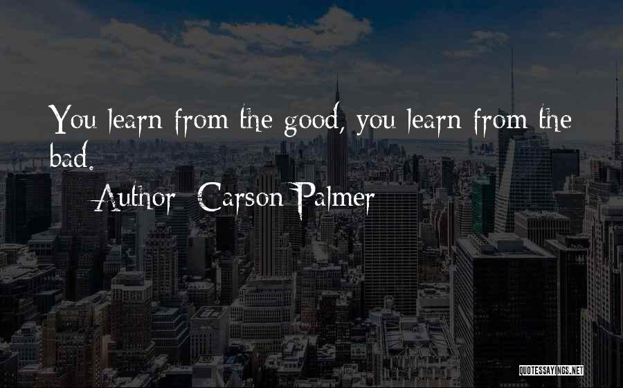 Carson Palmer Quotes 566966