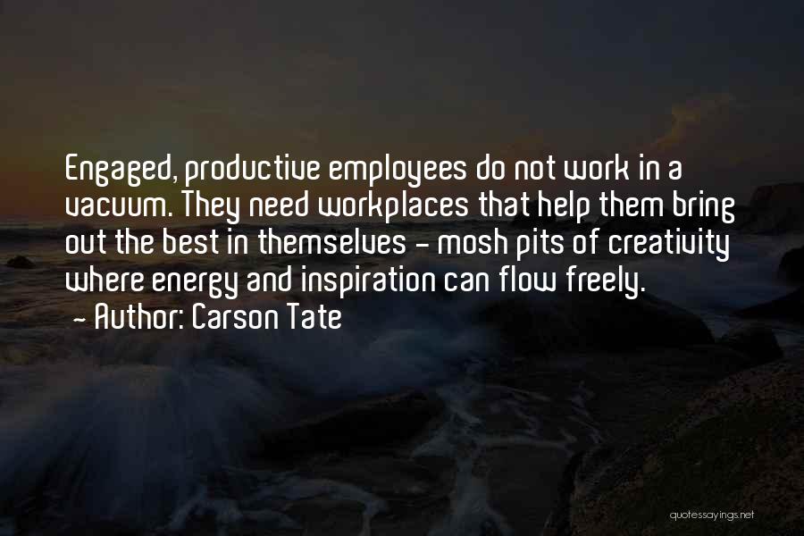 Carson Tate Quotes 1383377