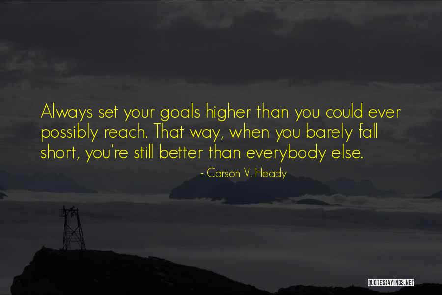 Carson V. Heady Quotes 599295