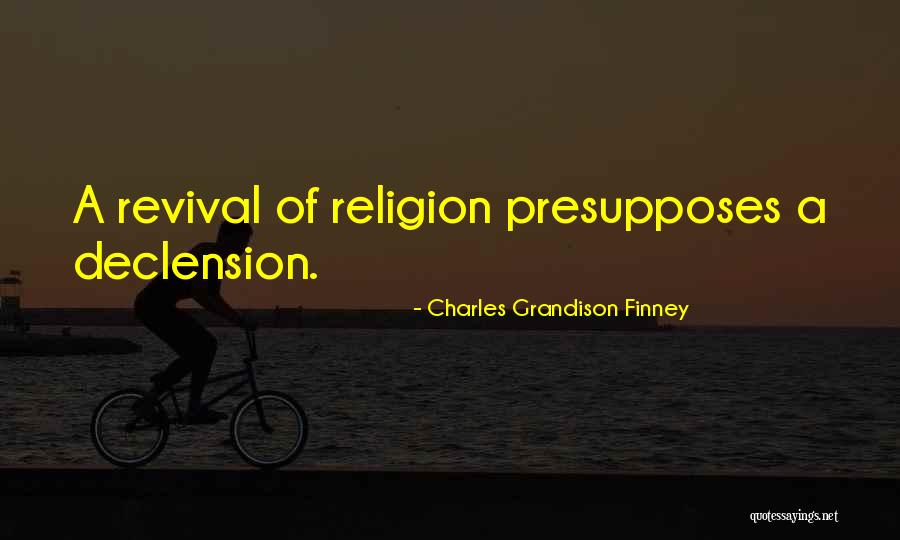 Carstarphen Family Foundation Quotes By Charles Grandison Finney Carstarphen Family Foundation Quotes By Charles Grandison Finney