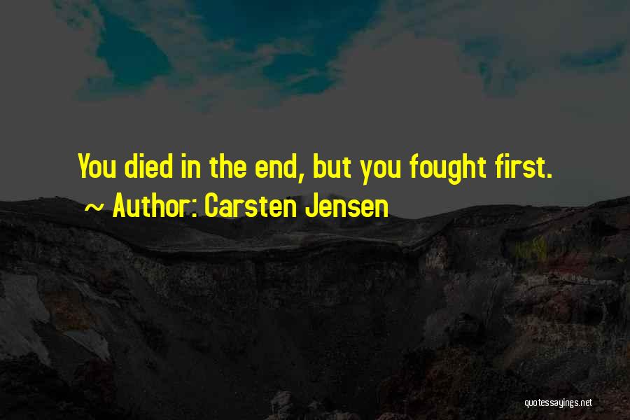 Carsten Jensen Quotes 1580716